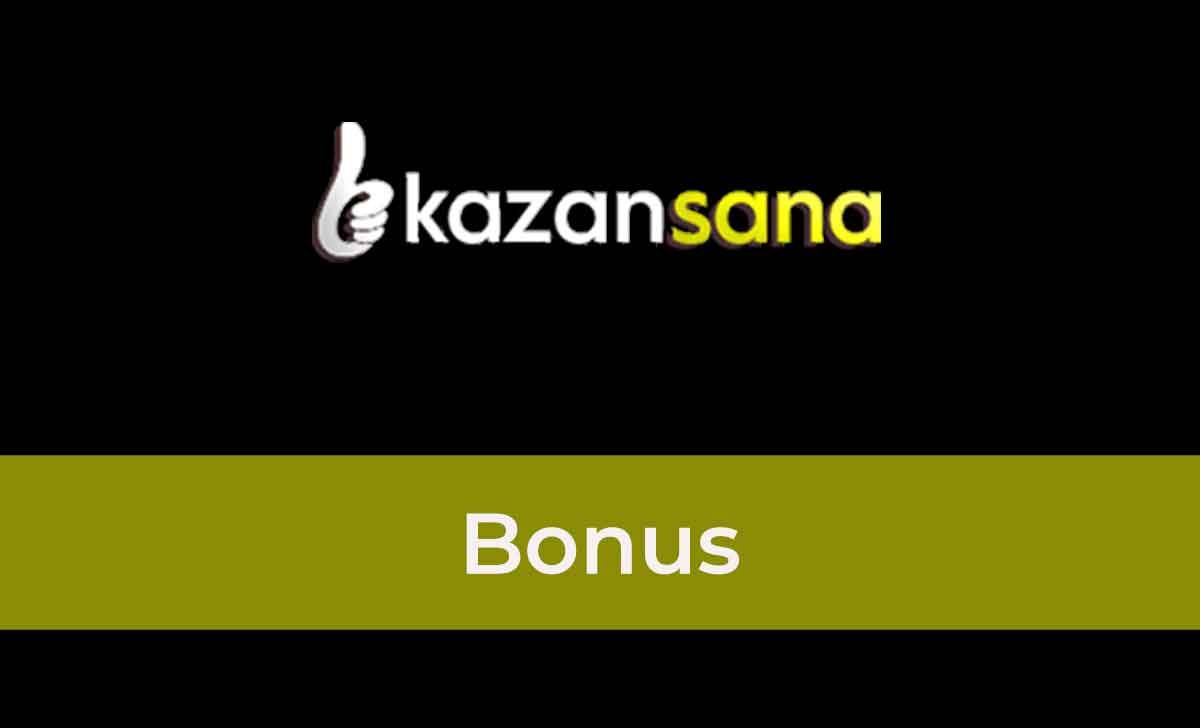 Kazansana Bonusları